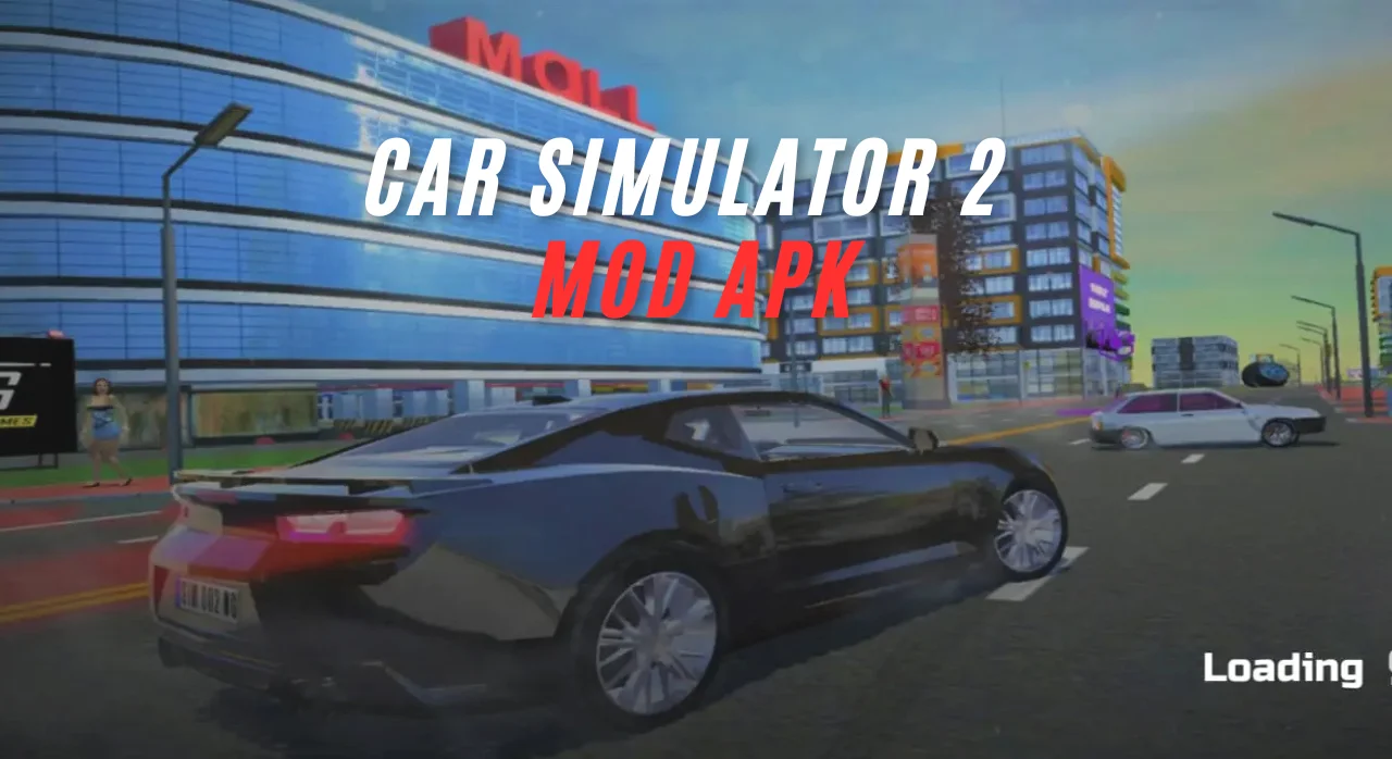 Download Car Simulator 2 MOD APK v1 57 41 Unlock VIP Access
