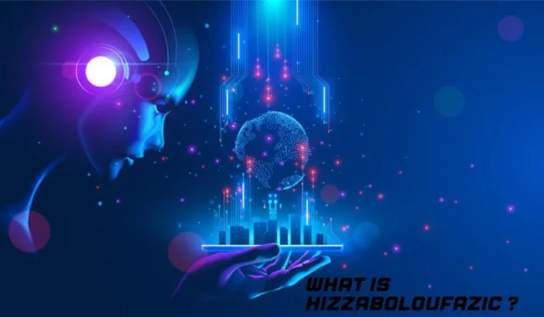 What Is Hizzaboloufazic? Meaning, Origins & Why the Internet Is Obsessed 3 What Is Hizzaboloufazic? Meaning, Origins & Why the Internet Is Obsessed